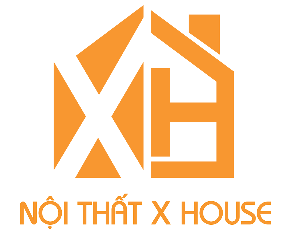 Nội Thất X House | Thiết Kế và Thi Công Nội Thất